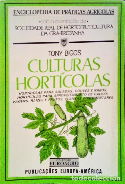 Libros: BIGGS. (Tony) - CULTURAS HORT&Iacute;CULAS. - Foto 1