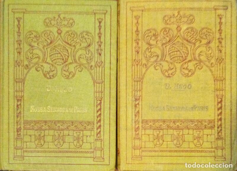 Libros: HUGO. (Victor) - NOSSA SENHORA DE PARIS. [2 VOLS.] - Foto 1