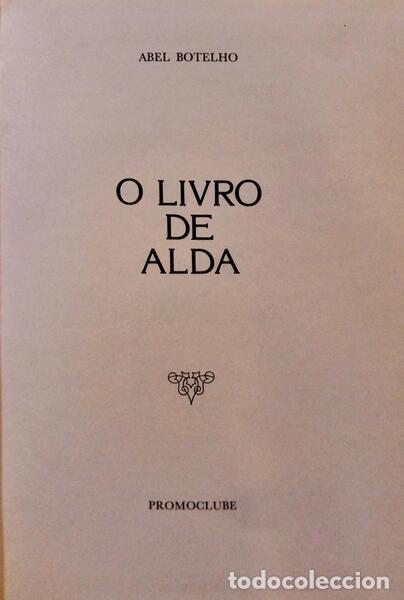 Libros: BOTELHO. (Abel) - O LIVRO DE ALDA. - Foto 1