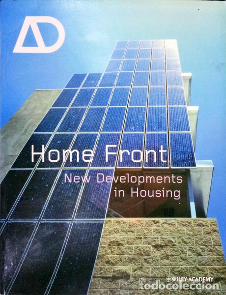 Libros: ARCHITECTURAL DESIGN. HOME FRONT. NEW DEVELOPMENT IN HOUSING, VOL. 73, N.&ordm; 4, 2003. - Foto 1