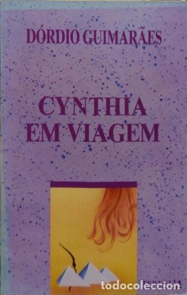 Libros: GUIMAR&Atilde;ES. (D&oacute;rdio) - CYNTHIA EM VIAGEM. - Foto 1