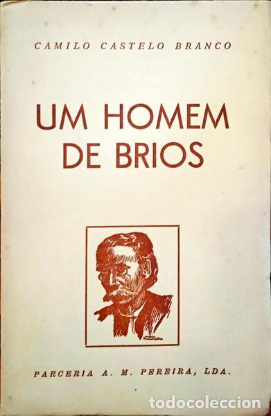 Libros: CASTELO BRANCO. (Camilo) - UM HOMEM DE BRIOS. - Foto 1