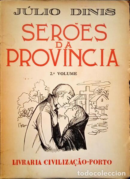 Libros: DINIS. (J&uacute;lio) - SER&Otilde;ES DA PROV&Iacute;NCIA. [ED. 1968] - Foto 2