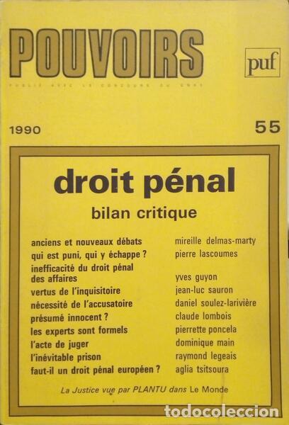 Libros: DROIT P&Eacute;NAL, BILAN CRITIQUE. POUVOIRS, N.&ordm; 55, 1990.
