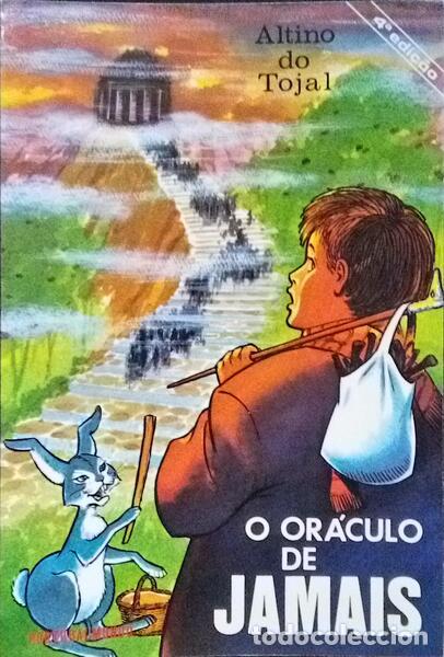Libros: TOJAL. (Altino do) - O OR&Aacute;CULO DE JAMAIS. - Foto 1