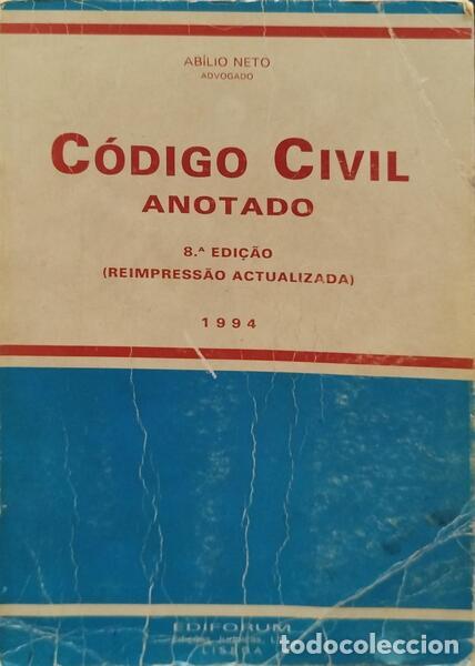 Libros: NETO. (Ab&iacute;lio) - C&Oacute;DIGO CIVIL ANOTADO. [8.&ordf; EDI&Ccedil;&Atilde;O] - Foto 1