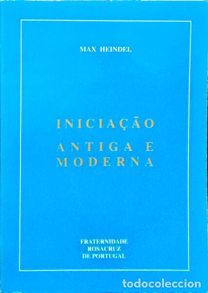 Libros: HEINDEL. (Max) - INICIA&Ccedil;&Atilde;O ANTIGA E MODERNA. - Foto 1