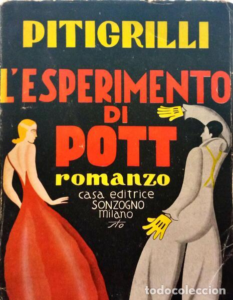 Libros: PITIGRILLI. - LESPERIMENTO DI POTT. - Foto 1