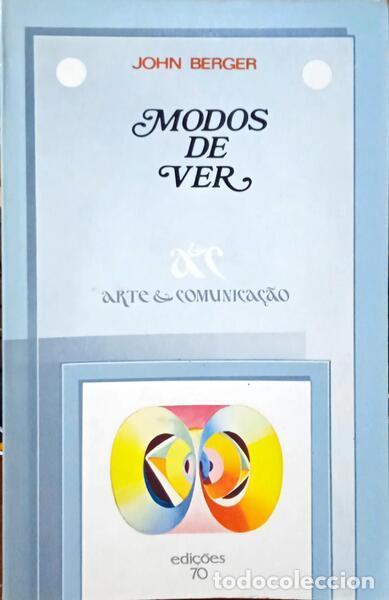 Libros: BERGER. (John) e Outros. - MODOS DE VER. - Foto 1