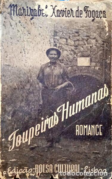 Libros: XAVIER DE FOGA&Ccedil;A. (Marisabel) - TOUPEIRAS HUMANAS. - Foto 1