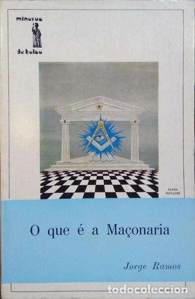 Libros: RAMOS. (Jorge) - O QUE &Eacute; A MA&Ccedil;ONARIA? [1.&ordf; EDI&Ccedil;&Atilde;O] - Foto 1