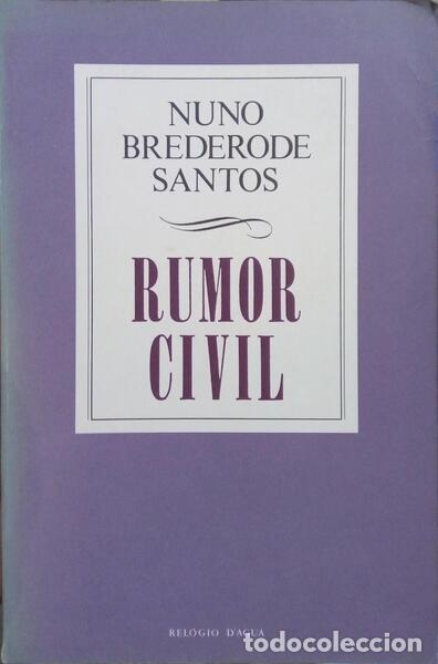 Libros: SANTOS. (Nuno Brederode) - RUMOR CIVIL. - Foto 1