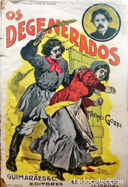 Libros: GORKI. (M&aacute;ximo) - OS DEGENERADOS. - Foto 1