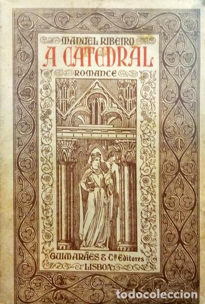 Libros: RIBEIRO. (Manuel) - A CATEDRAL. [4.&ordf; EDI&Ccedil;&Atilde;O] - Foto 1