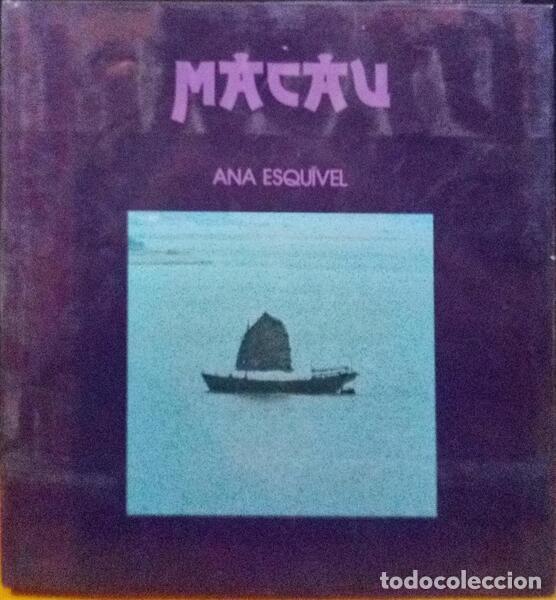 Libros: ESQU&Iacute;VEL. (Ana) - MACAU. - Foto 1