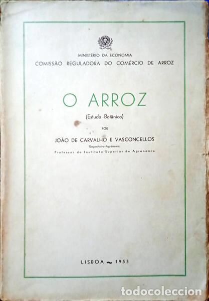 Libros: CARVALHO E VASCONCELLOS. (Jo&atilde;o de) - O ARROZ. - Foto 1