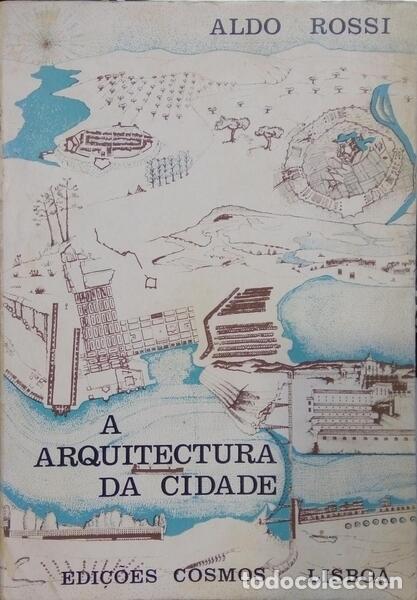 Libros: ROSSI. (Aldo) - A ARQUITECTURA DA CIDADE. - Foto 1