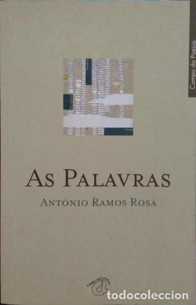 Libros: RAMOS ROSA. (Ant&oacute;nio) - AS PALAVRAS. [1.&ordf; EDI&Ccedil;&Atilde;O] - Foto 1