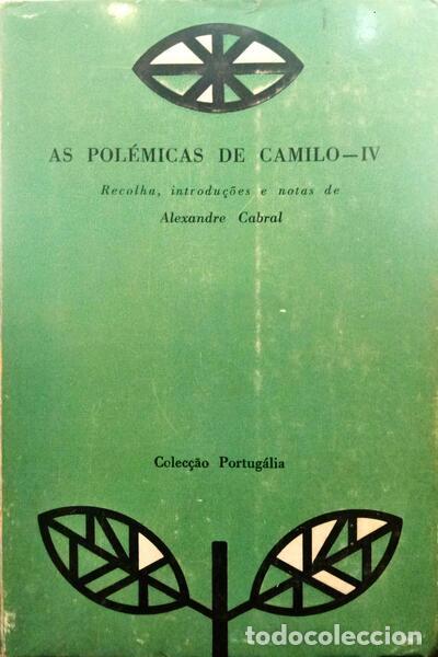 Libros: CASTELO BRANCO. (Camilo) - AS POL&Eacute;MICAS DE CAMILO. [4 VOLS.] - Foto 4