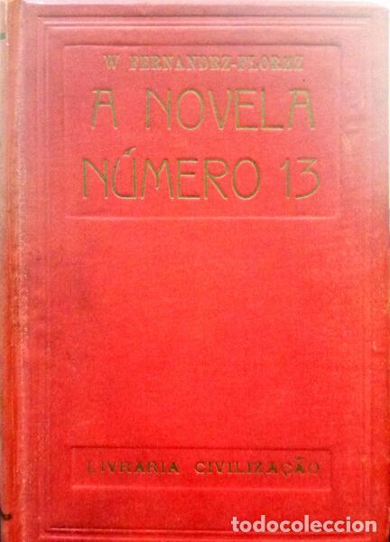 Libros: FERN&Aacute;NDEZ-FL&Oacute;REZ. (W.) - A NOVELA N&Uacute;MERO 13. - Foto 1