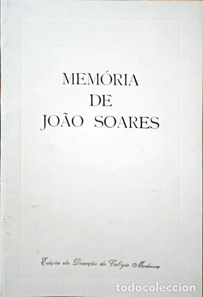 Libros: SOARES. (Jo&atilde;o) - MEM&Oacute;RIA DE JO&Atilde;O SOARES. - Foto 1