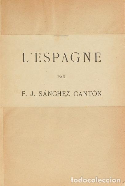 Libros: S&Aacute;NCHEZ CANT&Oacute;N. (F. J.) - L&acute;ESPAGNE. - Foto 1
