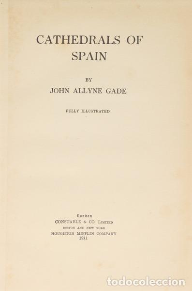 Livres: ALLYNE GADE. (John) - CATHEDRALS OF SPAIN.