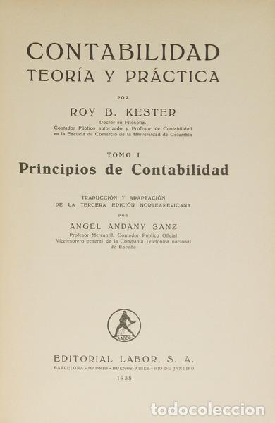 Libros: KESTER. (Roy B.) - CONTABILIDAD. TEOR&Iacute;A Y PR&Aacute;TICA. - Foto 2
