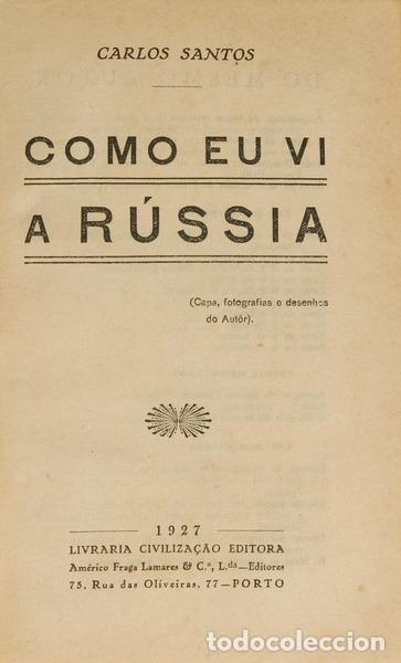 Libros: SANTOS. (Carlos) - COMO EU VI A R&Uacute;SSIA. - Foto 1