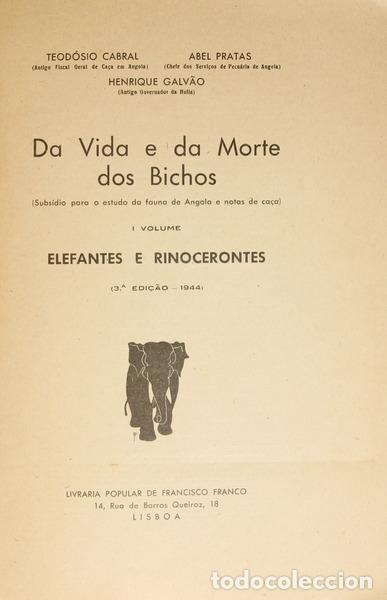 Libros: CABRAL. (Teod&oacute;sio), Abel Pratas e Henrique Galv&atilde;o. - DA VIDA E DA MORTE DOS BICHOS. - Foto 2
