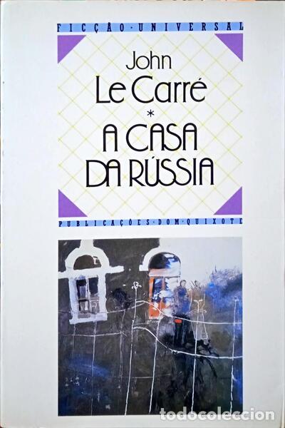 Libros: CARR&Eacute;. (John Le) - A CASA DA R&Uacute;SSIA. - Foto 1