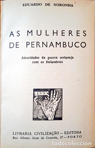 Libros: NORONHA. (Eduardo de) - AS MULHERES DE PERNAMBUCO. - Foto 1