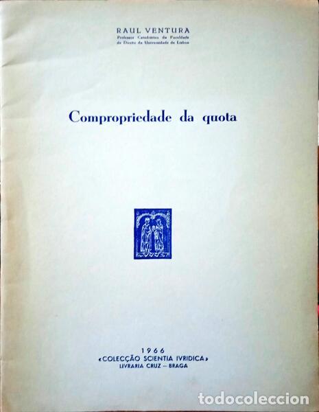 Libros: VENTURA. (Raul) - COMPROPRIEDADE DA QUOTA. - Foto 1