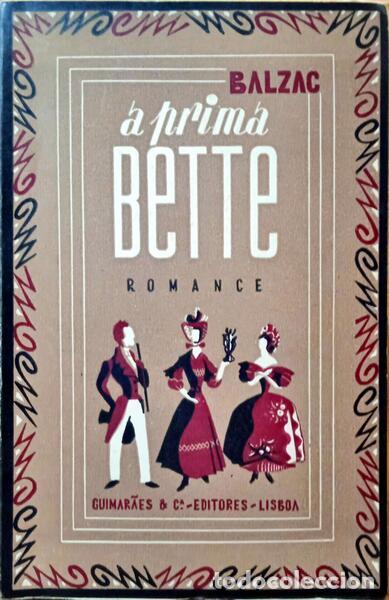 Libros: BALZAC. (Honor&eacute; de) - A PRIMA BETTE. - Foto 1