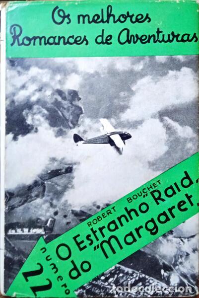 Libros: BOUCHET. (Robert) - O ESTRANHO RAID DO MARGARET. - Foto 1