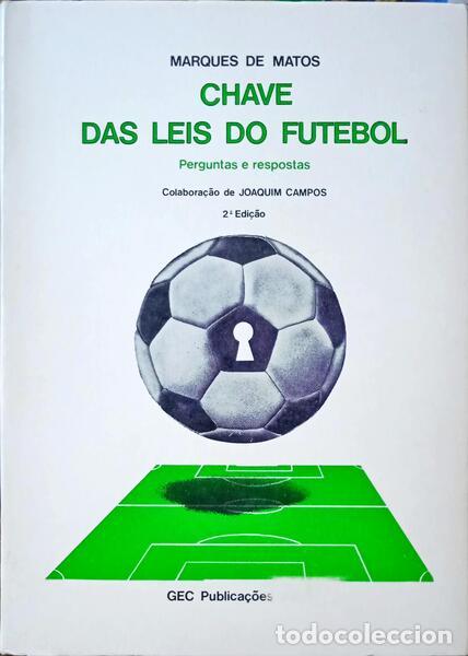 Libros: MATOS. (Marques de) - CHAVE DAS LEIS DO FUTEBOL. - Foto 1