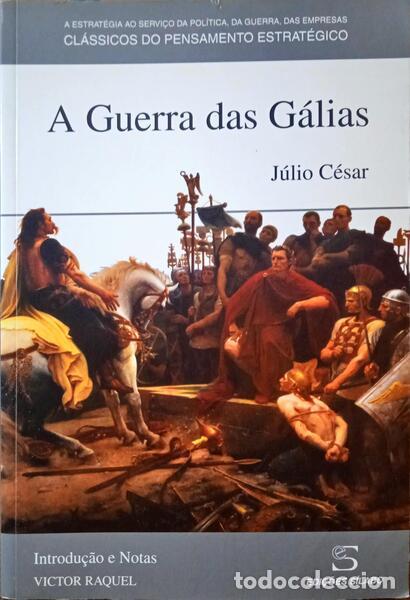 Libros: C&Eacute;SAR. (Caio J&uacute;lio) - A GUERRA DAS G&Aacute;LIAS. - Foto 1