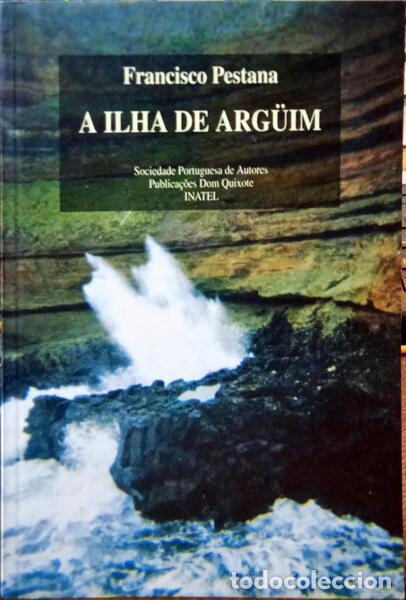 Libros: PESTANA. (Francisco) - A ILHA DE ARG&Uuml;IM. - Foto 1