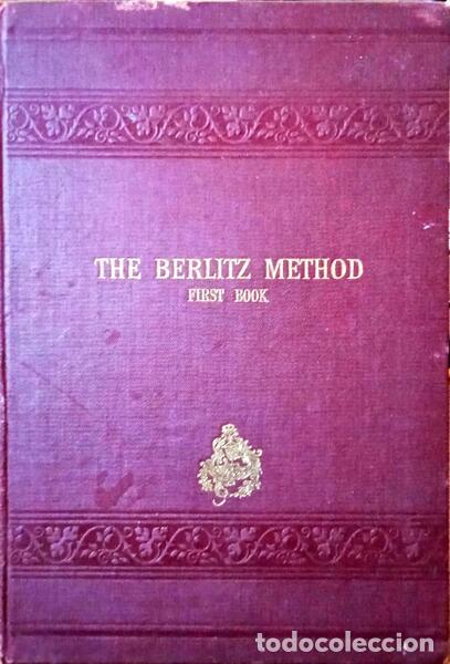 Libros: BERLITZ. (M.D.) - THE BERLITZ METHOD FOR TEACHING MODERN LANGUAGES. ENGLISH PART. - Foto 1