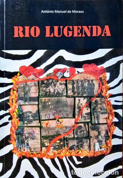 Libros: MORAES. (Ant&oacute;nio Manuel de) - RIO LUGENDA. - Foto 1