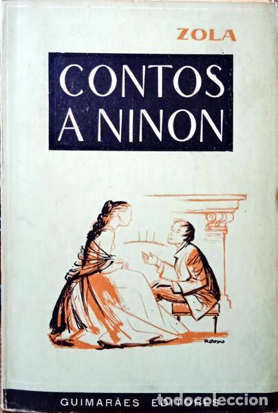 Libros: ZOLA. (&Eacute;mile) - CONTOS A NINON. - Foto 1