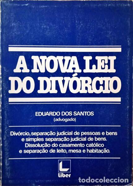 Libros: SANTOS. (Eduardo dos) - A NOVA LEI DO DIV&Oacute;RCIO. - Foto 1