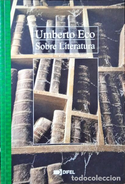 Libros: ECO. (Umberto) - SOBRE LITERATURA. - Foto 1