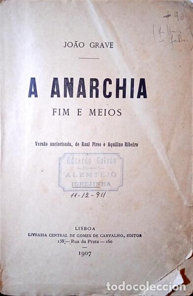 Libri di seconda mano: GRAVE. (Jo&atilde;o) - A ANARCHIA: FIM E MEIOS.