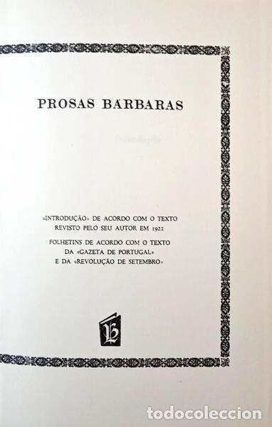 Libros: E&Ccedil;A DE QUEIROZ. (Jos&eacute; Maria de) - PROSAS B&Aacute;RBARAS. - Foto 2