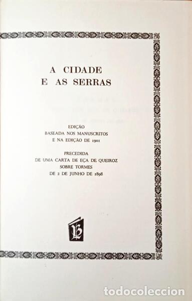 Libros: E&Ccedil;A DE QUEIROZ. (Jos&eacute; Maria de) - A CIDADE E AS SERRAS. - Foto 2