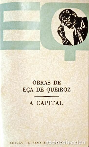 Libros: E&Ccedil;A DE QUEIROZ. (Jos&eacute; Maria de) - A CAPITAL. - Foto 1