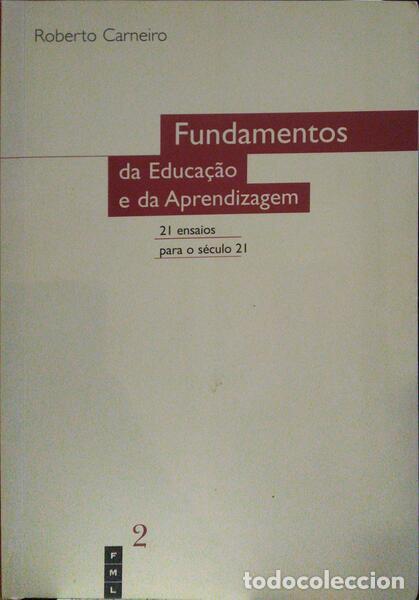 Libros: CARNEIRO. (Roberto) - FUNDAMENTOS DA EDUCA&Ccedil;&Atilde;O E DA APRENDIZAGEM. - Foto 1