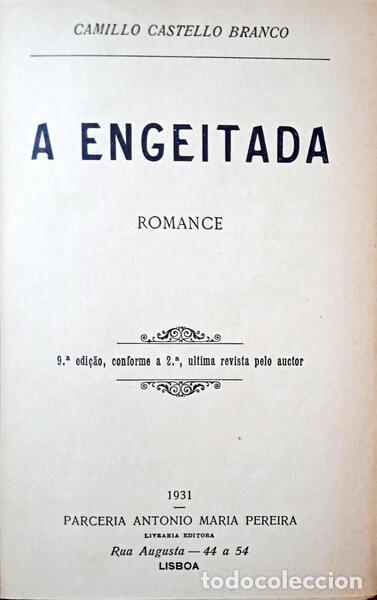 Libros: CASTELO BRANCO. (Camilo) - A ENGEITADA. - Foto 2