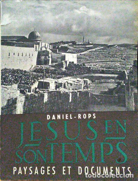 Libros: ROPS. (Daniel) - J&Eacute;SUS EN SON TEMPS. - Foto 1